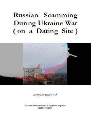 cover image of Russian Scamming During Ukraine War (on a Dating Site)